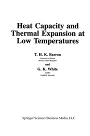 Front cover of Heat Capacity and Thermal Expansion at Low Temperatures by T. H. K. Barron