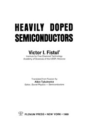 Front cover of Heavily Doped Semiconductors by Victor I. Fistul'