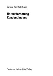 Front cover of Herausforderung Kundenbindung by Carsten Rennhak