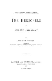 Front cover of The Herschels and modern astronomy by Agnes M. Clerke