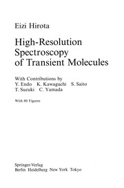 Cover of High-Resolution Spectroscopy of Transient Molecules by Eizi Hirota