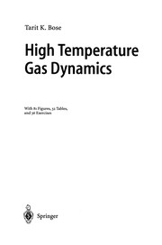 Cover of High Temperature Gas Dynamics by Tarit K. Bose