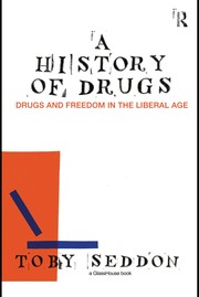 Front cover of A history of drugs by Toby Seddon