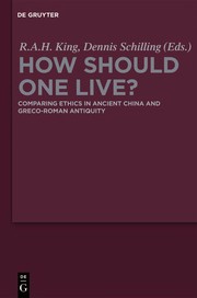 Front cover of How should one live? by R. A. H. King