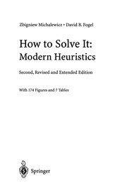 Front cover of How to Solve It: Modern Heuristics by Zbigniew Michalewicz
