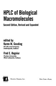 Front cover of HPLC of biological macromolecules by Karen M. Gooding