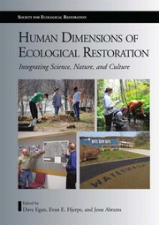 Front cover of Human dimensions of ecological restoration by Dave Egan