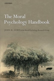 Front cover of The Moral Psychology Handbook by John M. Doris