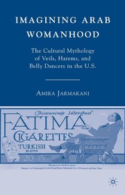 Front cover of Imagining Arab Womanhood by Amira Jarmakani