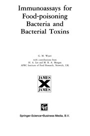 Front cover of Immunoassays for Food-poisoning Bacteria and Bacterial Toxins by G. M. Wyatt