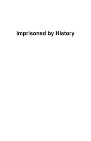 Front cover of Imprisoned by history by Martin L. Davies