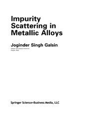 Front cover of Impurity Scattering in Metallic Alloys by Joginder Singh Galsin