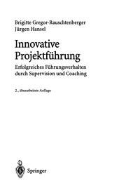Front cover of Innovative Projektführung by Brigitte Gregor-Rauschtenberger