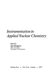 Front cover of Instrumentation in Applied Nuclear Chemistry by Jan Krugers