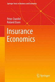Front cover of Insurance Economics by Peter Zweifel