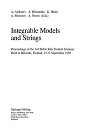 Front cover of Integrable models and strings by Baltic Rim Student Seminar (3rd 1993 Helsinki, Finland)