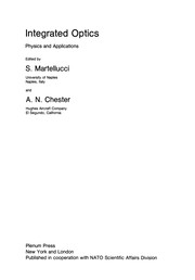Front cover of Integrated optics by NATO Advanced Study Institute on Integrated Optics: Physics and Applications (1981 Erice, Italy)