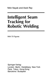 Front cover of Intelligent Seam Tracking for Robotic Welding by Nitin R. Nayak