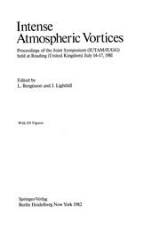 Front cover of Intense Atmospheric Vortices by Lennart Bengtsson