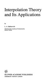 Front cover of Interpolation Theory and Its Applications by L. A. Sakhnovich
