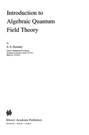 Front cover of Introduction to Algebraic Quantum Field Theory by S. S. Khoruzhiĭ
