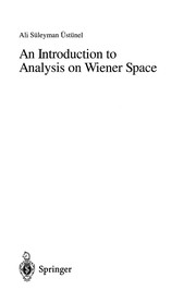 Front cover of An introduction to analysis on Wiener space by A. S. Ustunel