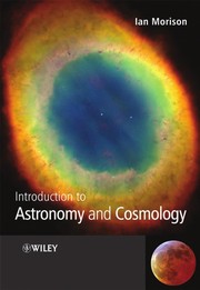 Cover of Introduction to astronomy and cosmology by Ian Morison