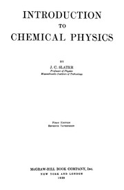 Front cover of Introduction To Chemical Physics by J. C. Slater