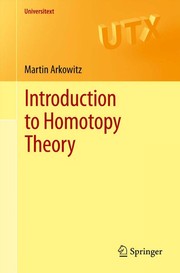 Front cover of Introduction to Homotopy Theory by Martin Arkowitz