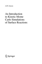 Front cover of An Introduction to Kinetic Monte Carlo Simulations of Surface Reactions by A.P.J. Jansen