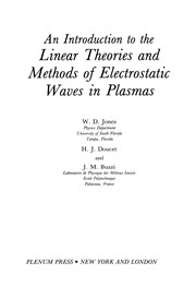 Front cover of An Introduction to the Linear Theories and Methods of Electrostatic Waves in Plasmas by Jones, W. D.