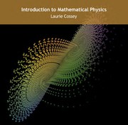 Cover of Introduction to mathematical physics by Laurie Cossey