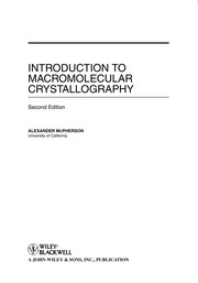 Front cover of Introduction to macromolecular crystallography by McPherson, Alexander