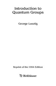 Cover of Introduction to Quantum Groups (Modern Birkhäuser Classics) by George Lusztig