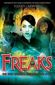 Cover of Freaks by Kieran Larwood
