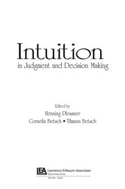 Cover of Intuition in judgment and decision making by Henning Plessner