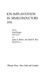 Front cover of Ion Implantation in Semiconductors 1976 by Fred Chernow
