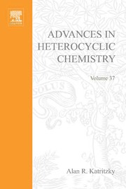 Cover of ADVANCES IN HETEROCYCLIC CHEMISTRY V37 by Jeffrey M. Lemm