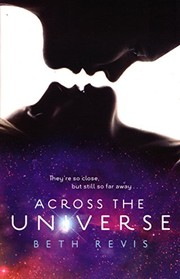 Front cover of Across the Universe by Beth Revis