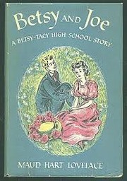 Cover of Betsy and Joe (Betsy-Tacy #8) by Maud Hart Lovelace