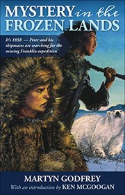 Front cover of Mystery in the Frozen Lands by Martyn Godfrey