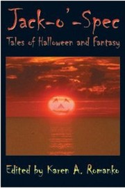 Front cover of Jack-O'-Spec: Tales of Halloween and Fantasy by Joe Nazare