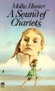 Front cover of A sound of chariots by Mollie Hunter
