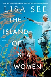 Front cover of The Island of Sea Women by Lisa See