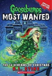 Front cover of The 12 Screams of Christmas by Robert Lawrence Stine
