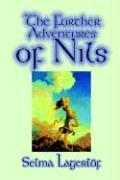 Front cover of Further adventures of Nils by Selma Lagerlöf