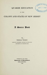 Cover of Quaker education in the colony and State of New Jersey by Woody, Thomas