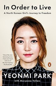 Cover of In Order to Live by Yeonmi Park