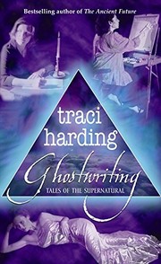 Cover of Ghostwriting by Traci Harding