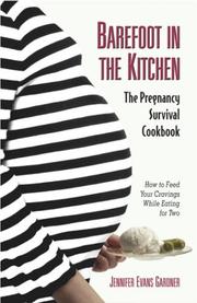 Front cover of Barefoot in the Kitchen by Jennifer Evans Gardner